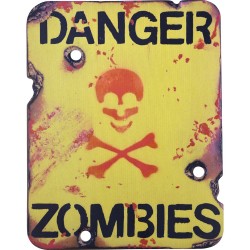 "Danger Zombies" Wooden Sign